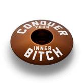Conquer Your Inner Bitch Custom Bicycle Headset Cap